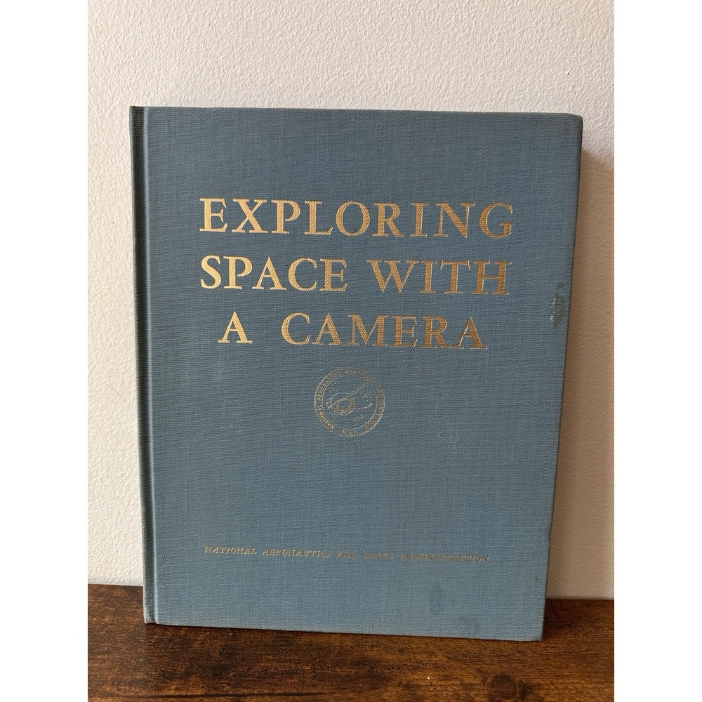 Exploring Space with a Camera NASA SP-168 Hardcover Book Vintage 1968 Cortright